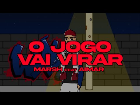 Marsh - 2. O jogo vai virar feat. Aimar (EP Way)