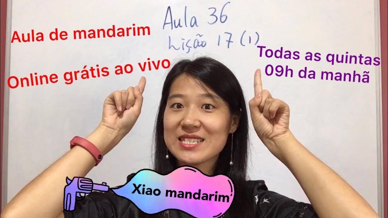 Aula 036 do curso de mandarim online grátis (Lição 17 parte 1)