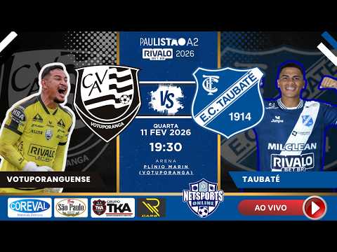 AO VIVO | Votuporanguense x Taubaté | Paulistão A2 2026 (9ª Rodada)