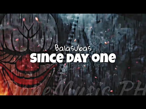 Since day one - Balasubas | Lyrics