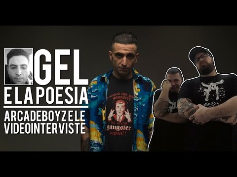 INTERVISTA A GEL | ARCADEBOYZ | SPUNTI DI RIFLESSIONE | #gel non è buono