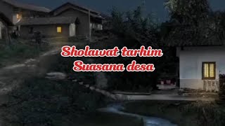 Download lagu Suasana desa sunyi sepi//sholawat tarhim subuh jaman dulu//tarhim subuh suasana desa mp3