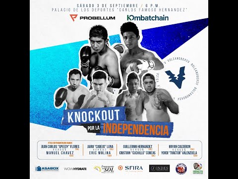 Alexander "Popeye" Mejía VS Luis Balero Recinos - Knockout Por la Independencia 04/09/2022.