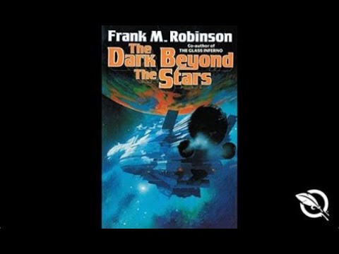 The Dark Beyond the Stars : By Frank  Robinson Audiobook ( 1 )
