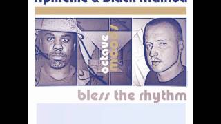 Aphreme & Black Mamba - Bless The Rhythm (Aphreme's Oldschool Mix)