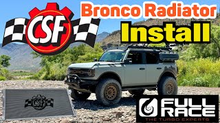 Bronco 6 gen CSF Performance Radiator Install