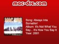 Mac Dre - Always Inta Somethin