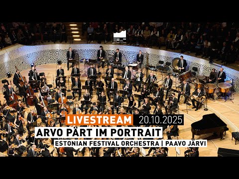 Portrait-Konzert Arvo Pärt | Elbphilharmonie LIVE