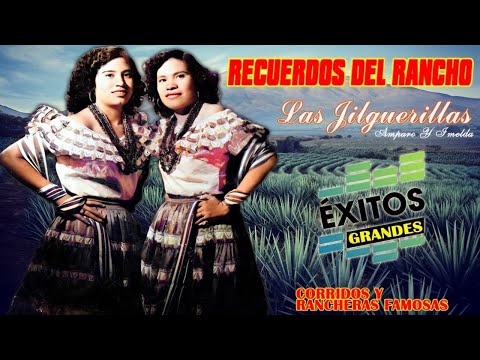 Las Jilguerillas Mix - Puras Pá Pistear || 20 Grandes Exitos ~ Corridos y Rancheras De Ayer y Hoy