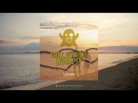 SPOOKY BIZZLE - CHILL OUT ZONE ('LOVERS EP' OUT NOW)