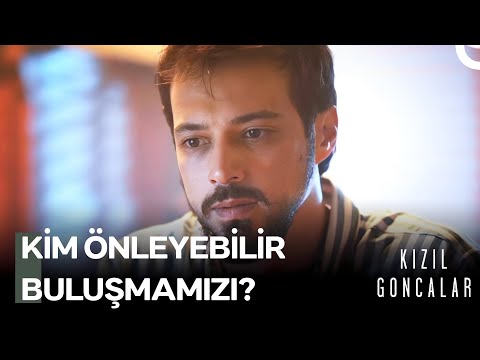 Cüneyd'i Kendine Getiren Şiir - Kızıl Goncalar