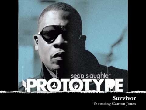 Sean Slaughter - Survivor featuring Canton Jones