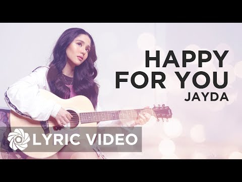 Jayda - Happy For You (Official Lyric Video) | In My Room