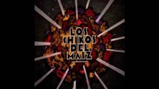Los Chikos Del Maiz   Gente V I P