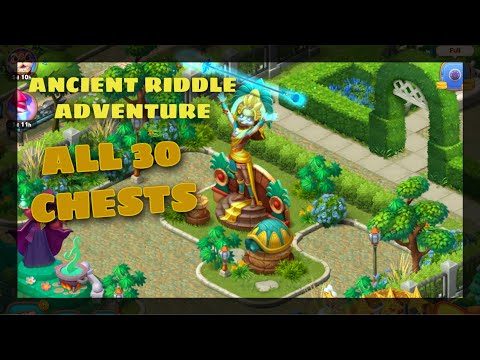 Gardenscapes | Ancient Riddle Adventure Completed | All 30 Chest