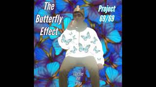 Lowkey 303- The Butterfly Effect (official audio)