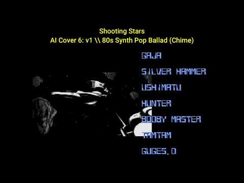Thunder Force 4 - Shooting Stars [AI Cover 6: v1] \\ 80s Synth Pop Ballad (Chime)