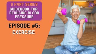 Guidebook for Reducing Blood Pressure: Exercise