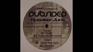 Speaker Junk  - Bounce (2007)