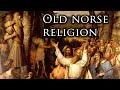 What is Old Norse Religion?