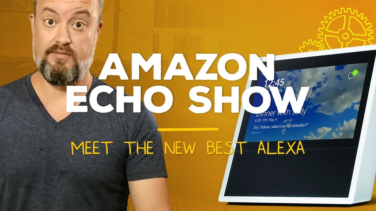 Amazon Echo Show review: Alexa is GOOD, but not yet GREAT - YouTube