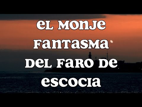 El Fantasma del Faro de la Isla Escocesa