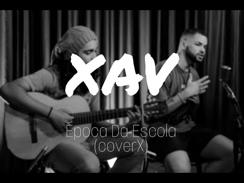 PK Feat. Kevin O Chris - Época da Escola | XAAV (cover)