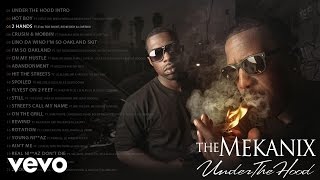 The Mekanix - 2 Hands (Audio) ft. E-40, Too $hort, Richie Rich, Loverboi