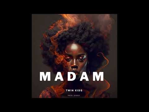 Twin Kids-Madam (Official Audio)