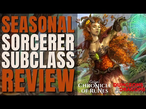 Seasonal Sorcerer Subclass Review - D&D 5e Subclass Series