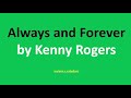 Always and Forever by Kenny Rogers (Lyrics) - 1996