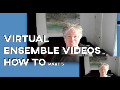 THE ULTIMATE GUIDE to creating VIRTUAL ENSEMBLE VIDEOS: Making a Guide Video