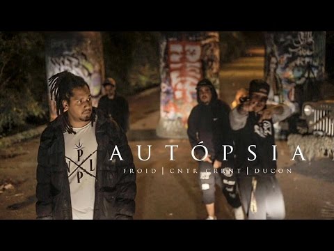 Froid part Ducon & Contra Corrente - Autópsia(Prod. Slim Beats)