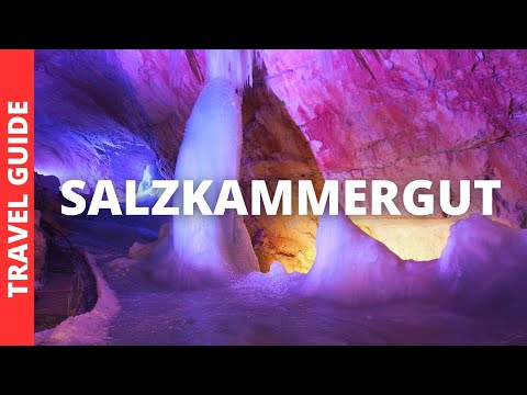 Salzkammergut Austria Travel Guide: 13 BEST Things To Do In Salzkammergut