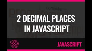Javascript | How to Format Number to Always Show 2 Decimal Places  | Stack Overflow | W3Schools