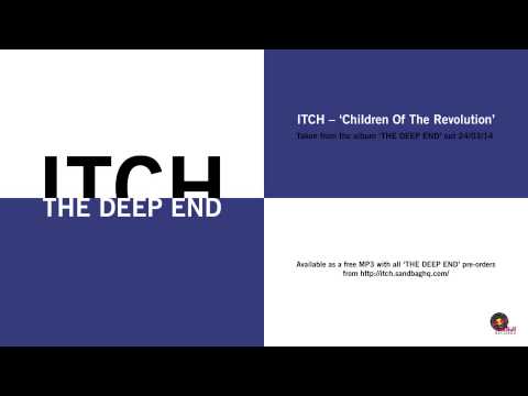 Itch - Children Of The Revolution