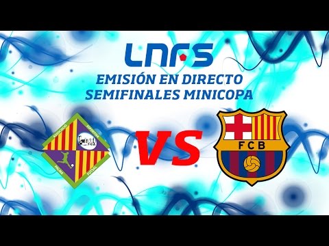 Minicopa LNFS Palma Futsal - FC Barcelona