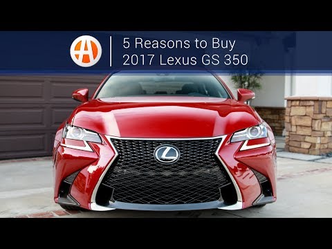 2017 Lexus GS 350 | 5 Reasons to Buy | Autotrader