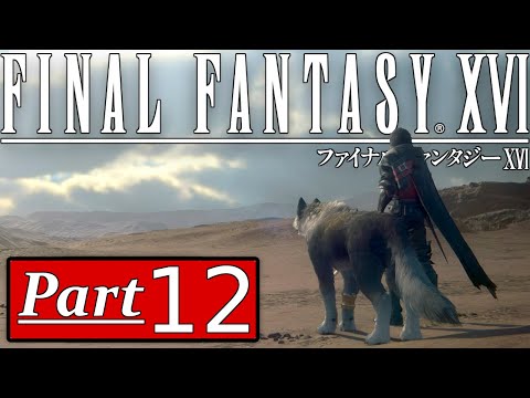 FINAL FANTASY 16 Gameplay Walkthrough - deutsch - Part 12 GANZES SPIEL - Kein Kommentar