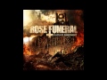 Rose Funeral- End of Malignant Amour into ...