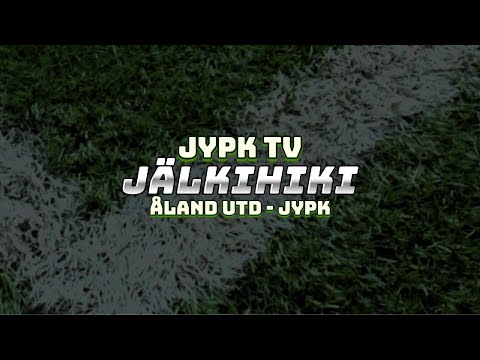 @jypktv Jälkihiki: Åland Utd-JyPK 31.7.2024