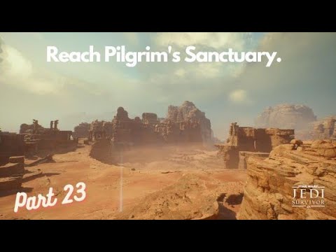 STAR WARS JEDI SURVIVOR PS5 Walkthrough Gameplay Part 23 - PILGRIM'S CROSSING (FULL GAME)