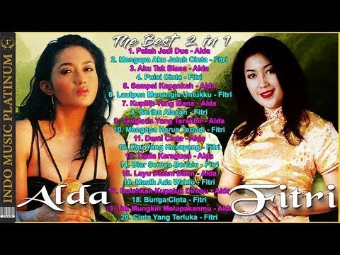 [2in1] Alda & Fitri - Seleksi Lagu Nostalgia Terbaik Paling Menyentuh - HQ Audio !!!