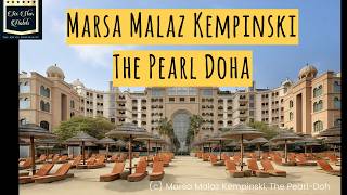Marsa Malaz Kempinski, The Pearl Doha