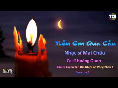 Thể hiện bởi Hoàng Oanh (trước 75)