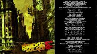 Bridge To Solace - When There's Nothing Left To Die For