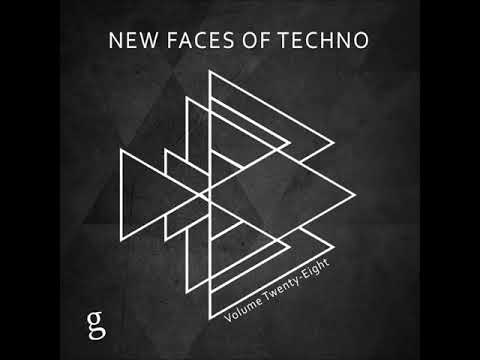 New Faces of Techno Vol 28 [Full Album]