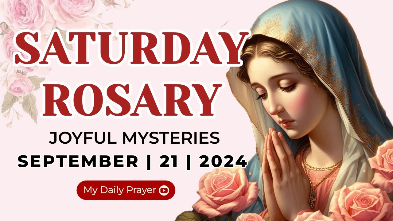 HOLY ROSARY  SATURDAY 🔴 JOYFUL MYSTERIES OF THE ROSARY🌹SEPTEMBER 21, 2024 | PRAY FOR TRUST