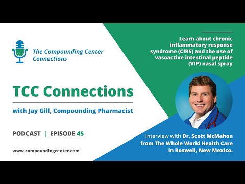 VIP Nasal Spray for Chronic Inflammatory Response Syndrome (CIRS) with Dr. Scott McMahon
