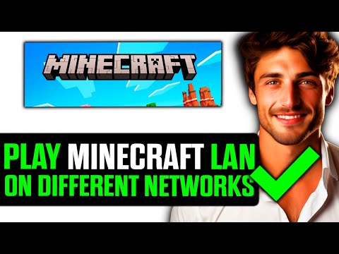 How To Play Minecraft LAN on Different Networks (2025) - Step by Step